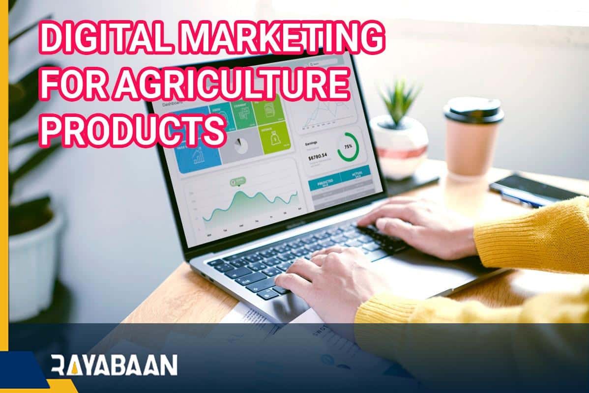 Digital marketing for agriculture products