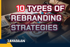 10 Types of rebranding strategies