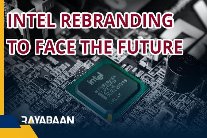 Intel rebranding, to face the future
