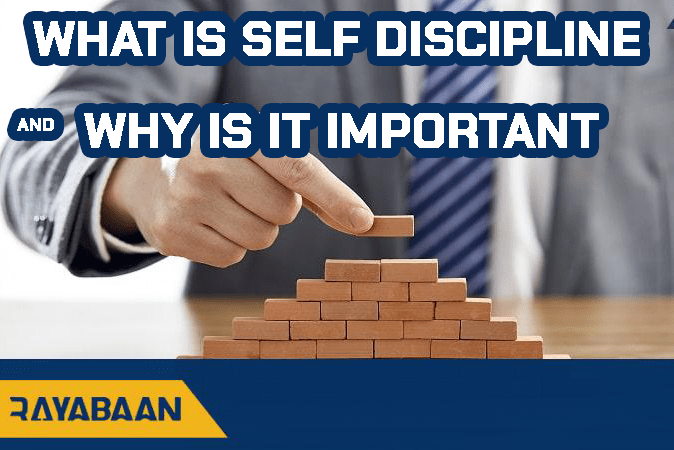 What is self discipline and why is it important