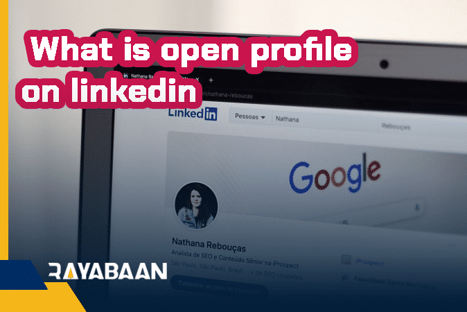 What is open profile on linkedin
