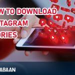 How To Download Instagram Stories