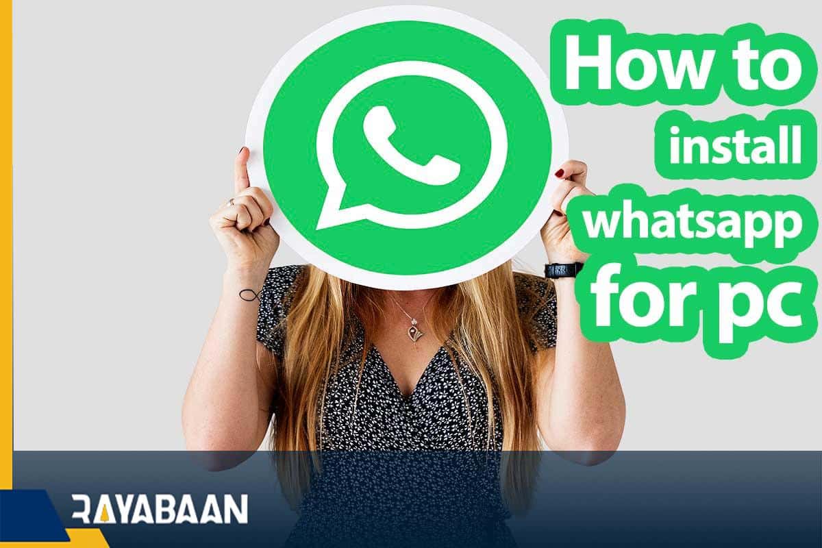 How to install whatsapp for pc