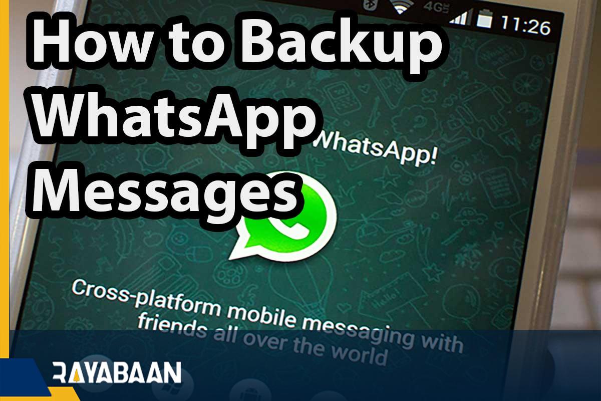 How to Backup WhatsApp Messages on iPhone and android 2023