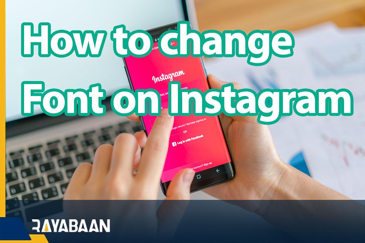 How to change font on Instagram