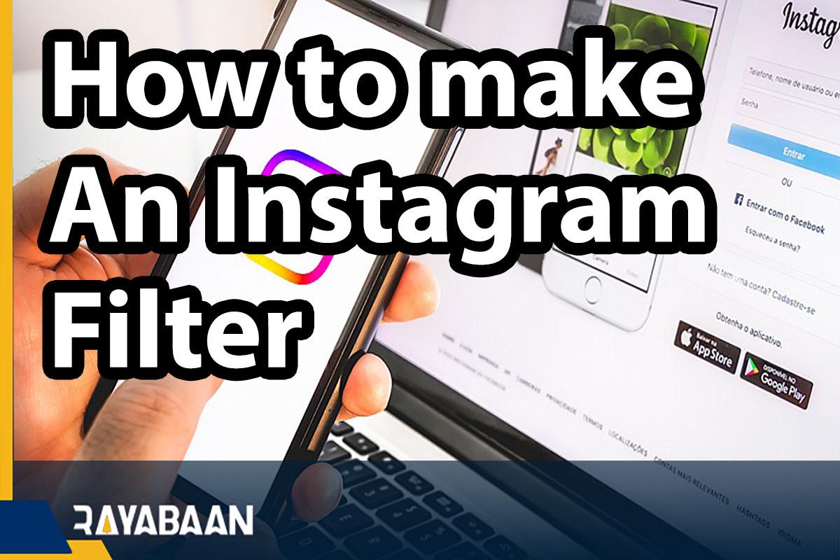 How to make an Instagram filter