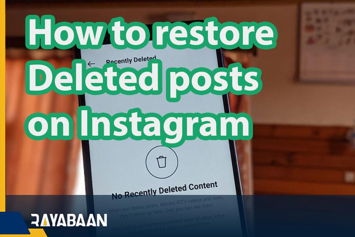 How to restore deleted posts on Instagram