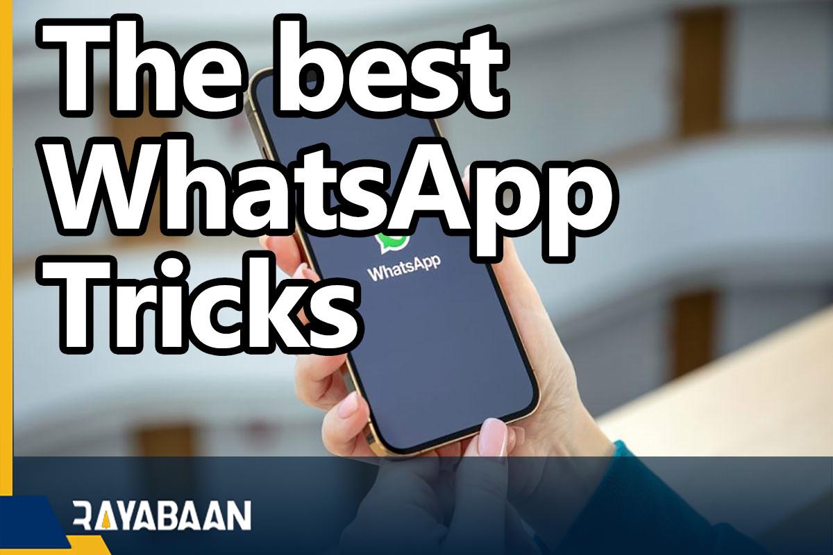 The best WhatsApp tricks