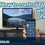 How to control TV with a phone