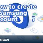 How to create a Samsung account