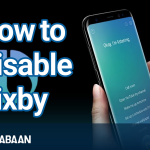 How to disable Bixby on your phone