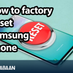 How-to-factory-reset-Samsung-phone