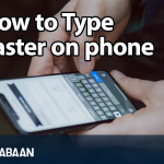 How-to-type-faster-on-phone