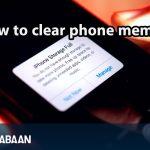 How to clear phone memory