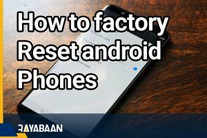 How-to-factory-reset-android-phones