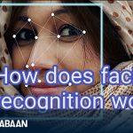 How does facial recognition work