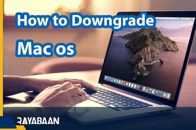 How to Downgrade Mac os