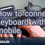 How to connect keyboard with mobile