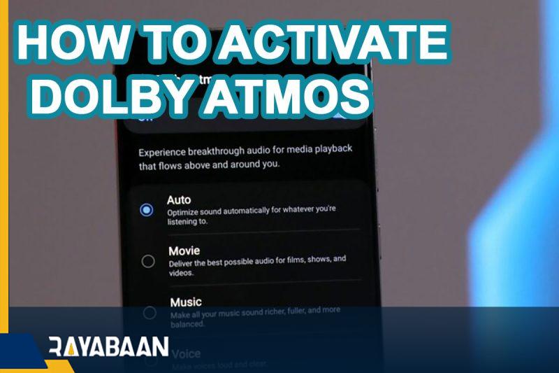 How to activate Dolby Atmos on your Galaxy smartphone