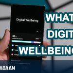 What is digital wellbeing