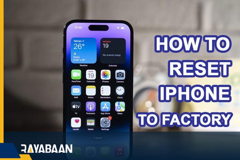 how to reset iphone to factory