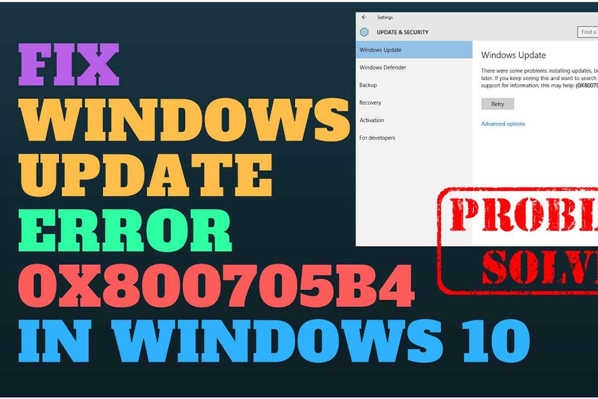 How to Fix Error Code 0x800705b4 in Windows