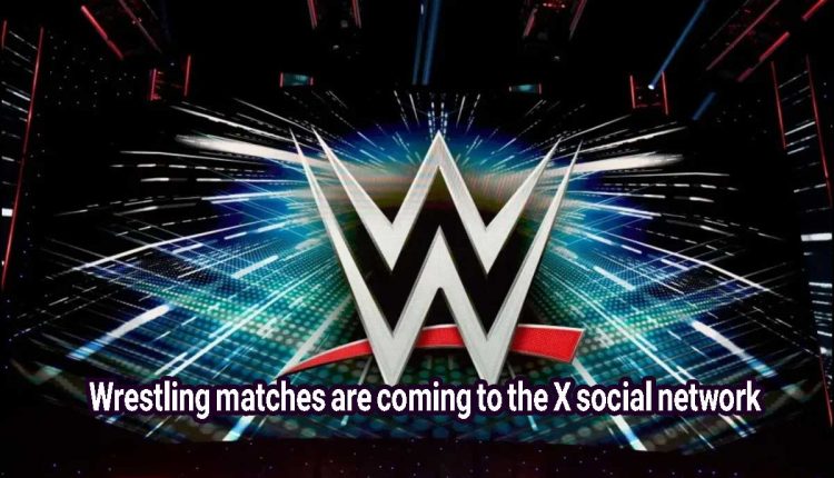 Wrestling matches are coming to the X social network